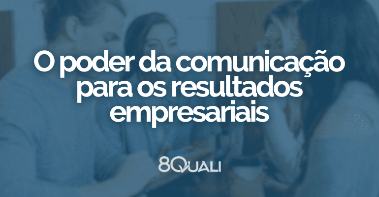 Item 7.4 Comunicação da ISO 90012015 – Interpretação